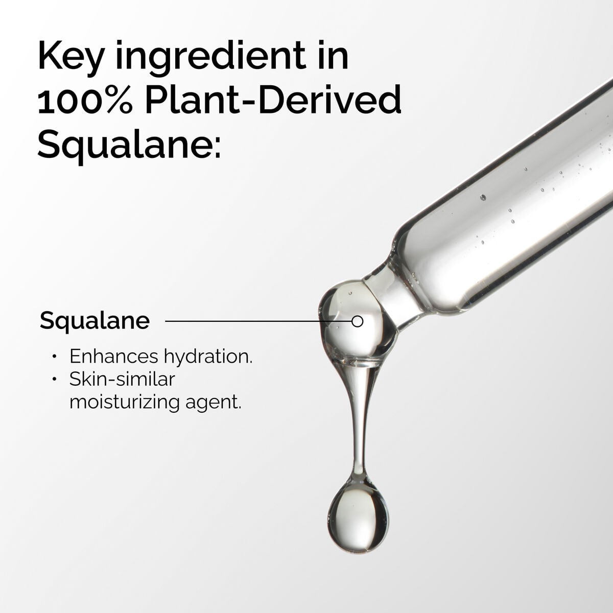 100-plant-derived-squalane-m0 FY25-D41247-ORD-Web-PDP-100-Plant-Sql-1x1-EN-2a.jpg